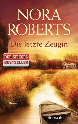 Abbildung von Roberts | Die letzte Zeugin | 1. Auflage | 2014 | beck-shop.de