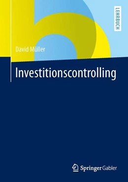 Abbildung von Müller | Investitionscontrolling | 1. Auflage | 2015 | beck-shop.de