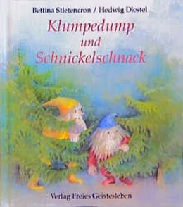 Abbildung von Stietencron / Diestel | Klumpedump und Schnickelschnack | 1. Auflage | 2017 | beck-shop.de