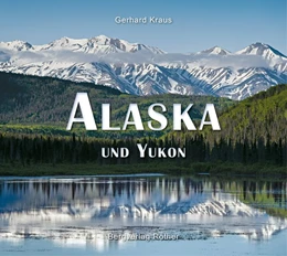 Abbildung von Kraus | Alaska und Yukon | 1. Auflage | 2015 | beck-shop.de