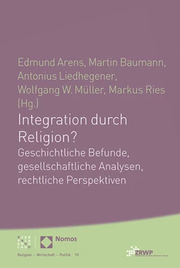 Abbildung von Müller / Liedhegener | Integration durch Religion? | 1. Auflage | | 10 | beck-shop.de