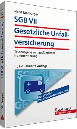 Abbildung von Marburger | SGB VII - Gesetzliche Unfallversicherung | 4. Auflage | 2014 | beck-shop.de