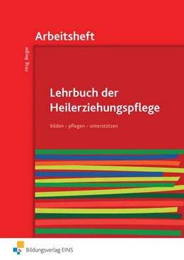 Abbildung von Balz / Berger | Lehrbuch der Heilerziehungspflege 2: pflegen - bilden - unterstützen | 1. Auflage | 2014 | beck-shop.de