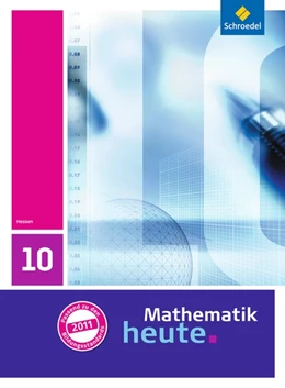 Abbildung von Mathematik heute 10. Schulbuch. Hessen | 1. Auflage | 2014 | beck-shop.de