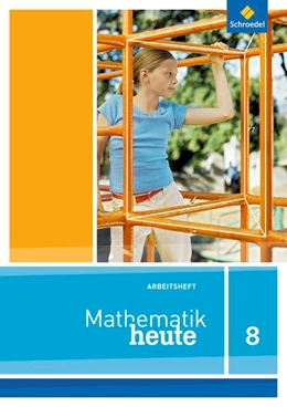 Abbildung von Mathe heute 8. Arbeitsheft. Nordrhein-Westfalen | 1. Auflage | 2014 | beck-shop.de