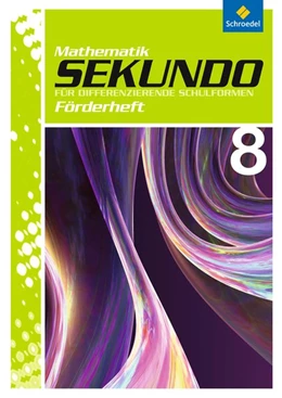 Abbildung von Sekundo 8. Förderheft. Mathematik für differenzierende Schulformen Ausgabe 2009 | 1. Auflage | 2014 | beck-shop.de