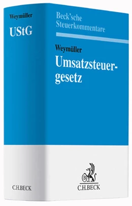 Abbildung von Weymüller | Umsatzsteuergesetz: UStG | 1. Auflage | 2015 | beck-shop.de