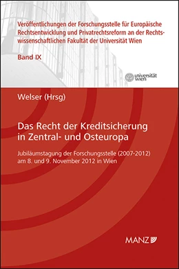 Abbildung von Welser | Das Recht der Kreditsicherung in Zentral- und Osteuropa | 1. Auflage | 2014 | 9 | beck-shop.de