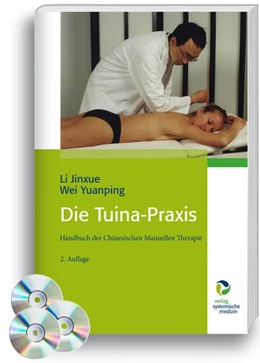 Abbildung von Li / Wei | Die Tuina-Praxis | 2. Auflage | 2019 | beck-shop.de