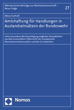 Abbildung von Surholt | Amtshaftung für Handlungen in Auslandseinsätzen der Bundeswehr | 1. Auflage | 2014 | 27 | beck-shop.de