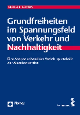 Abbildung von Ehlotzky | Grundfreiheiten im Spannungsfeld von Verkehr und Nachhaltigkeit | 1. Auflage | 2014 | 19 | beck-shop.de