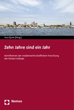 Abbildung von Sjurts | Zehn Jahre sind ein Jahr | 1. Auflage | 2014 | beck-shop.de