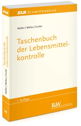 Abbildung von Müller / Wallau | Taschenbuch der Lebensmittelkontrolle | 1. Auflage | 2014 | beck-shop.de