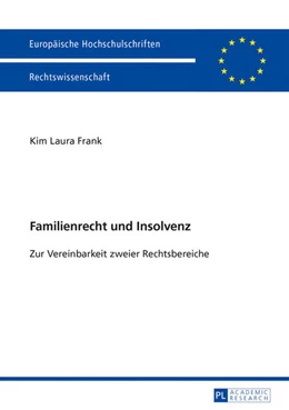 Abbildung von Frank | Familienrecht und Insolvenz | 1. Auflage | 2013 | 5510 | beck-shop.de