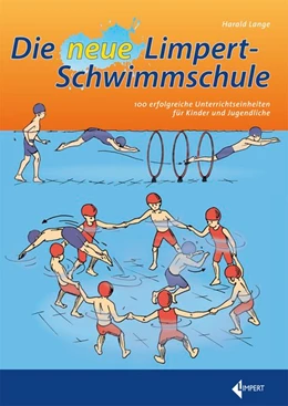 Abbildung von Lange | Die neue Limpert-Schwimmschule | 1. Auflage | 2019 | beck-shop.de