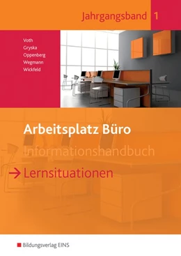 Abbildung von Voth / Gryska | Arbeitsplatz Büro. Lernsituationen 1 | 1. Auflage | 2014 | beck-shop.de