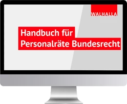 Abbildung von Handbuch für Personalräte Bundesrecht • Online-Dienst
 | 1. Auflage | | beck-shop.de