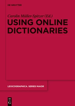 Abbildung von Müller-Spitzer | Using Online Dictionaries | 1. Auflage | 2014 | beck-shop.de