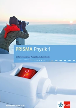 Abbildung von PRISMA Physik. Differenzierende Ausgabe für Rheinland-Pfalz. Arbeitsbuch 1. 7.-8. Schuljahr | 1. Auflage | 2014 | beck-shop.de