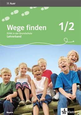 Abbildung von Wege finden. Ausgabe für Bayern. Neubearbeitung 2014. Lehrerband 1./2. Schuljahr | 1. Auflage | 2019 | beck-shop.de