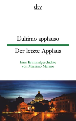 Abbildung von Marano | L'ultimo applauso. Der letzte Applaus | 1. Auflage | 2015 | beck-shop.de