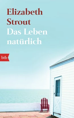 Abbildung von Strout | Das Leben, natürlich | 1. Auflage | 2014 | beck-shop.de