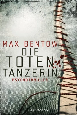 Abbildung von Bentow | Die Totentänzerin | 1. Auflage | 2014 | beck-shop.de