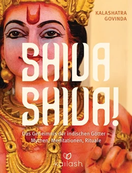 Abbildung von Govinda | Shiva Shiva! | 1. Auflage | 2014 | beck-shop.de