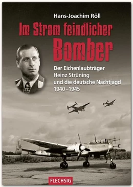 Abbildung von Röll | Im Strom feindlicher Bomber | 1. Auflage | 2014 | beck-shop.de