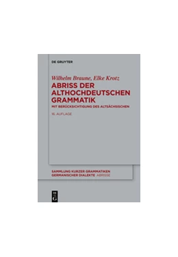 Abbildung von Braune | Abriss der althochdeutschen Grammatik | 16. Auflage | 2025 | 1 | beck-shop.de