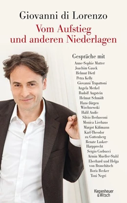 Abbildung von Lorenzo | Vom Aufstieg und anderen Niederlagen | 1. Auflage | 2014 | beck-shop.de