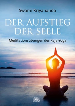 Abbildung von Kriyananda | Der Aufstieg der Seele | 1. Auflage | 2015 | beck-shop.de