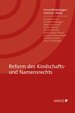 Abbildung von Ferrari / Hinteregger | Reform des Kindschafts- und Namensrechts | 1. Auflage | 2014 | beck-shop.de