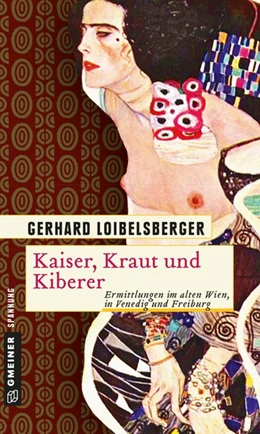Abbildung von Loibelsberger | Kaiser, Kraut und Kiberer | 1. Auflage | 2014 | beck-shop.de