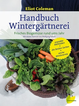 Abbildung von Coleman | Handbuch Wintergärtnerei | 1. Auflage | 2014 | beck-shop.de