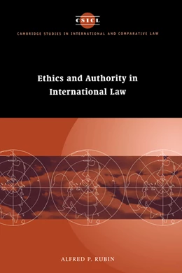 Abbildung von Rubin | Ethics and Authority in International Law | 1. Auflage | 1997 | 5 | beck-shop.de