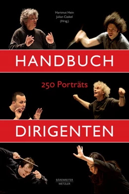 Abbildung von Hein / Caskel | Handbuch Dirigenten | 1. Auflage | 2015 | beck-shop.de