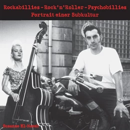 Abbildung von El-Nawab | Rockabillies - Rock'n' Roller - Psychobillies. | 1. Auflage | 2019 | beck-shop.de