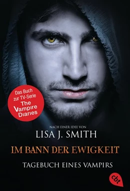 Abbildung von Smith | Tagebuch eines Vampirs - Im Bann der Ewigkeit | 1. Auflage | 2014 | beck-shop.de