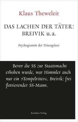 Abbildung von Theweleit | Das Lachen der Täter: Breivik u.a. | 1. Auflage | 2015 | beck-shop.de