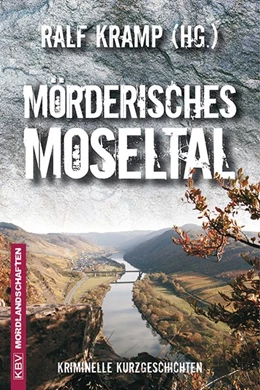 Abbildung von Kramp | Mörderisches Moseltal | 1. Auflage | 2014 | beck-shop.de