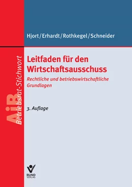 Abbildung von Hjort / Erhardt | Leitfaden für den Wirtschaftsausschuss | 1. Auflage | 2014 | beck-shop.de