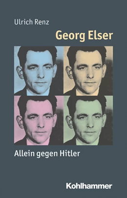 Abbildung von Renz | Georg Elser | 1. Auflage | 2014 | beck-shop.de