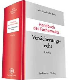 Abbildung von Halm / Engelbrecht | Handbuch des Fachanwalts Versicherungsrecht | 5. Auflage | 2015 | beck-shop.de