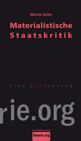 Abbildung von Zeiler | Materialistische Staatskritik | 1. Auflage | 2017 | beck-shop.de