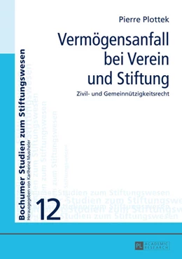 Abbildung von Plottek | Vermögensanfall bei Verein und Stiftung | 1. Auflage | 2014 | 12 | beck-shop.de