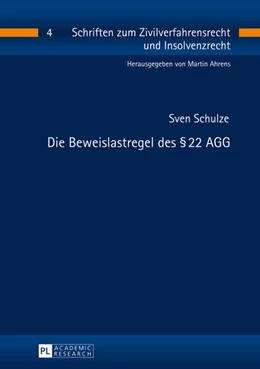 Abbildung von Schulze | Die Beweislastregel des § 22 AGG | 1. Auflage | 2014 | 4 | beck-shop.de