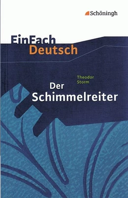 Abbildung von Diekhans / Storm | Der Schimmelreiter. EinFach Deutsch Textausgaben | 1. Auflage | 1999 | beck-shop.de