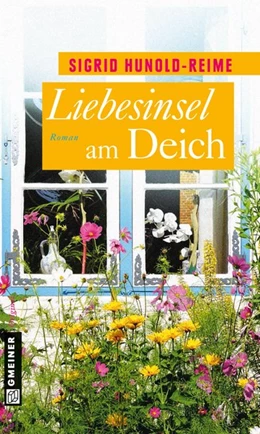 Abbildung von Hunold-Reime | Liebesinsel am Deich | 1. Auflage | 2014 | beck-shop.de