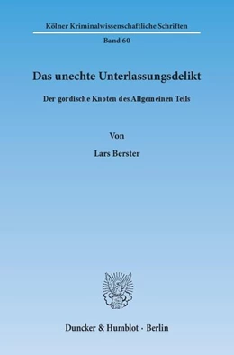 Abbildung von Berster | Das unechte Unterlassungsdelikt | 1. Auflage | 2014 | 60 | beck-shop.de